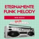Eternamente Funk Melody