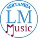 Sertaneja LM Music